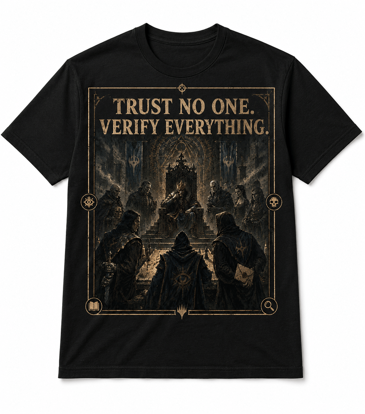 Unisex short sleeve tee: "Trust No One, Verify Everything"